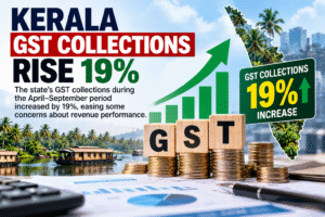 Kerala GST Revenue Jumps Nearly 19% in First Half of 2026-27