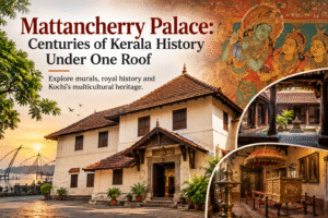 Mattancherry Palace: Centuries of Kerala History Under One Roof